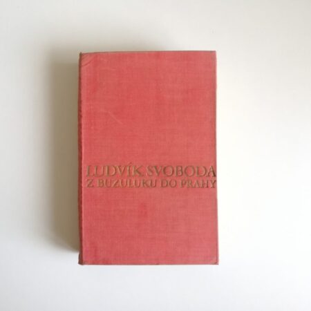 z buzuluku do prahy l. svoboda