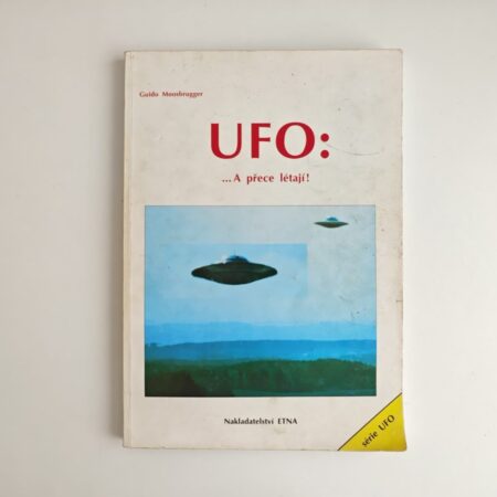 ufo a prece létají g. moosbrugger