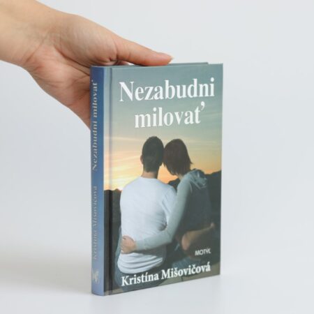 nezabudni milovať kristína mišovičová