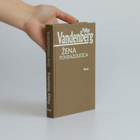 Žena povrazolezca philipp vandenberg