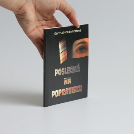 posledná na popravisku fortová ssv