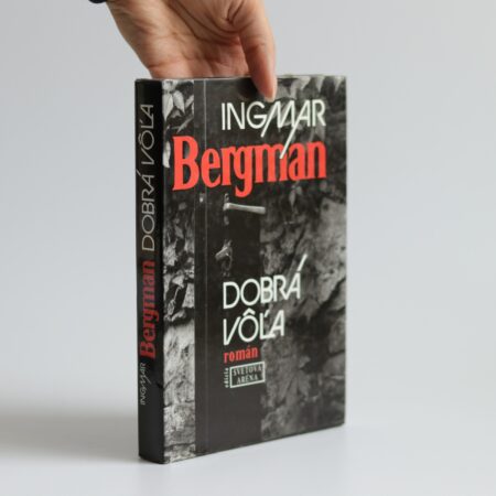 dobrá vôľa bergman