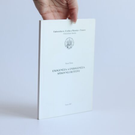 exogenéza a endogenéza spisovnej ruštiny Šima