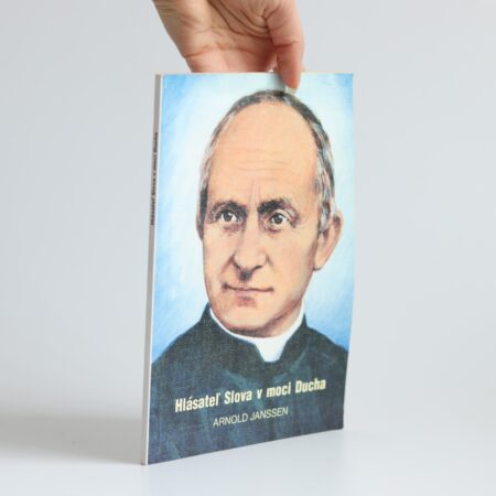 hlásateľ slova v moci ducha janssen