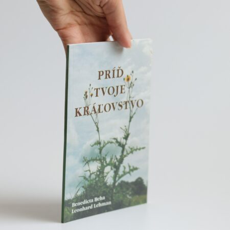 príď tvoje kráľovstvo beha, lehmann