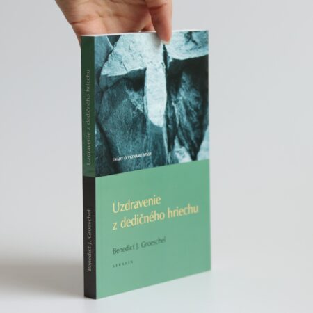 uzdravenie z dedičného hriechu groeschel