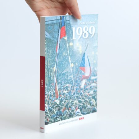 Obálka knihy 1989: Cesta k slobode - kolektív autorov