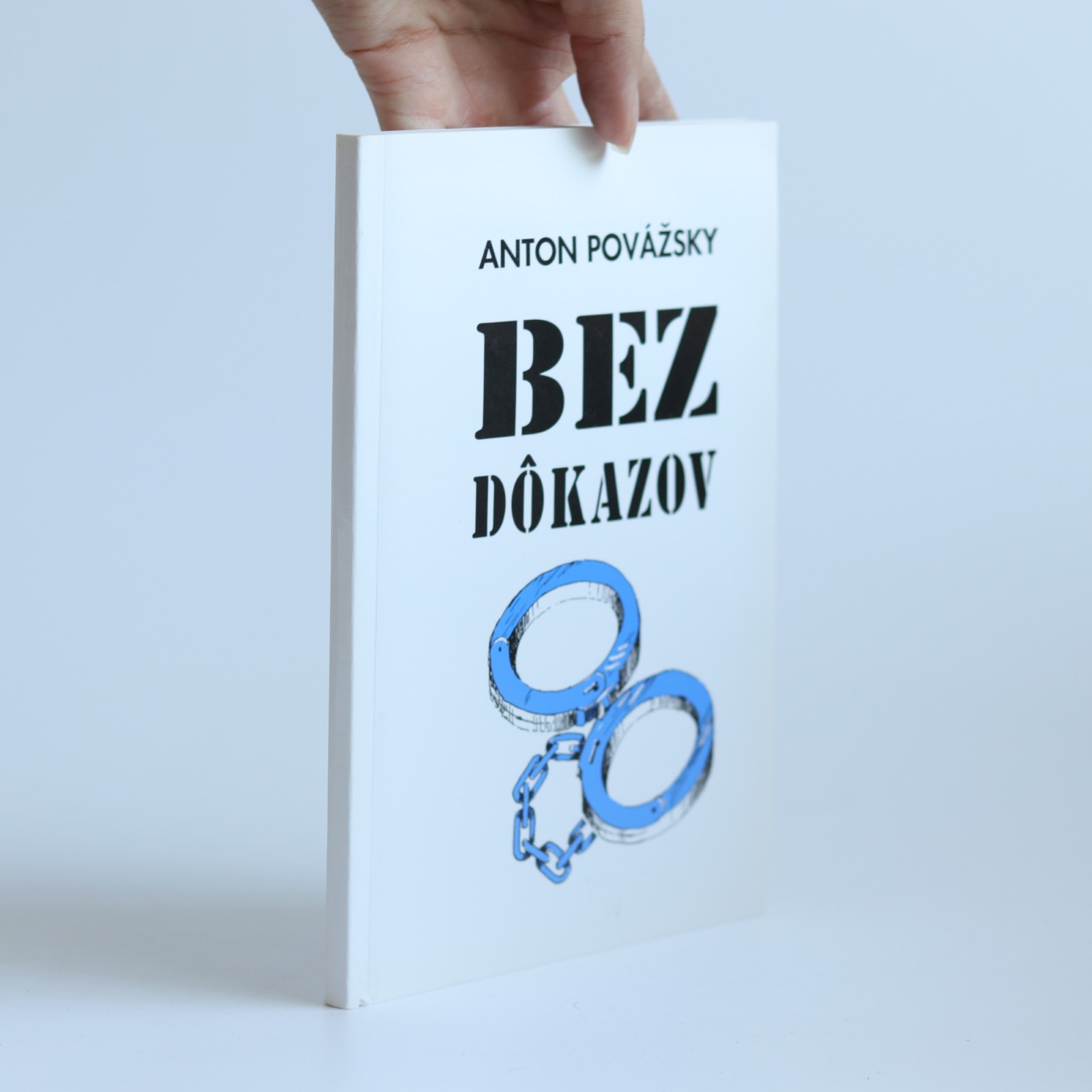 bez dokazov povazsky (1) bez dokazov povazsky (1)