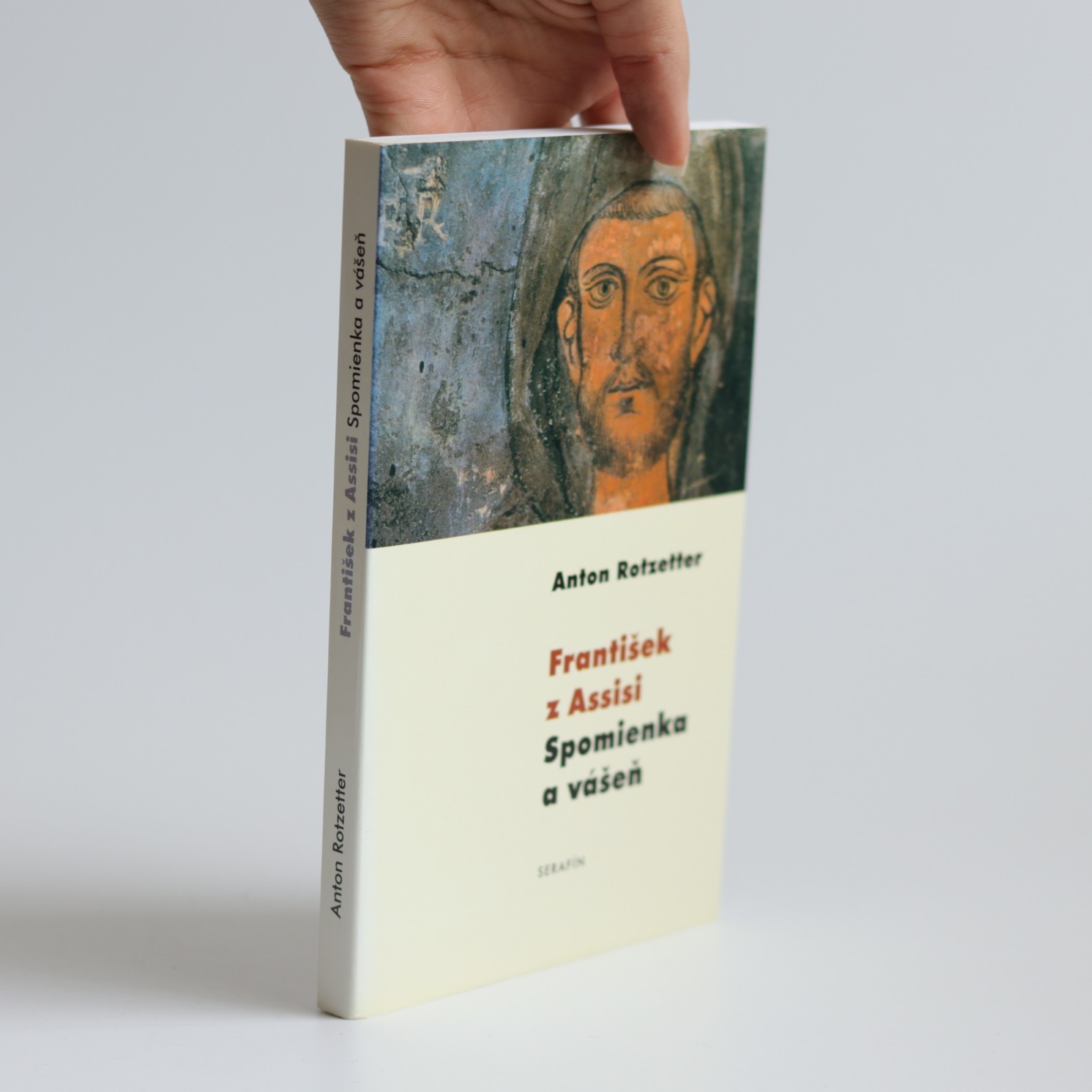 františek z assisi spomienka a vášeň rotzetter františek z assisi spomienka a vášeň rotzetter