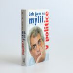 jak jsem se mýlil v politice zeman
