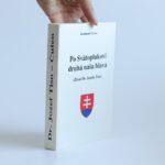 po svatoplukovi druha nasa hlava zivot dr jozefa tisu culen (1)