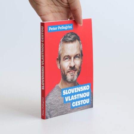 slovensko vlastnou cestou pellegrini