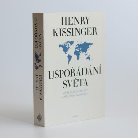 uspořádání světa henry kissinger