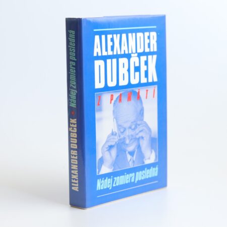 z pamätí nádej zomiera posledná dubček