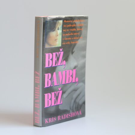 Obálka knihy Bež, Bambi, bež - Kris Radishová