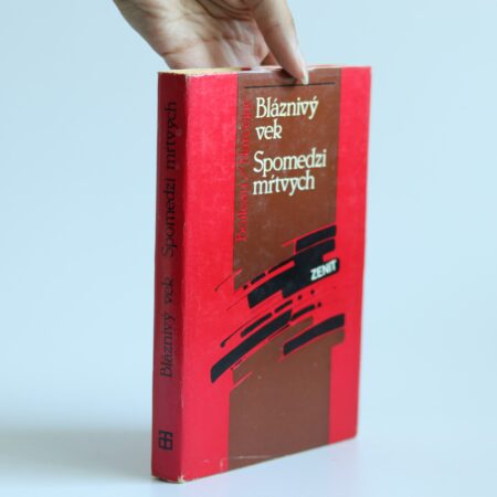 Obálka knihy Bláznivý vek. Spomedzi mŕtvych - Boileau, Narcejac