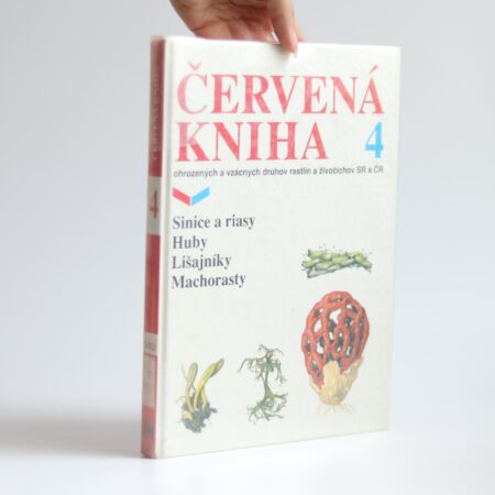 Obálka knihy Červená kniha ohrozených a vzácnych druhov rastlín a živočíchov SR a ČR 4 - František Kotlaba 