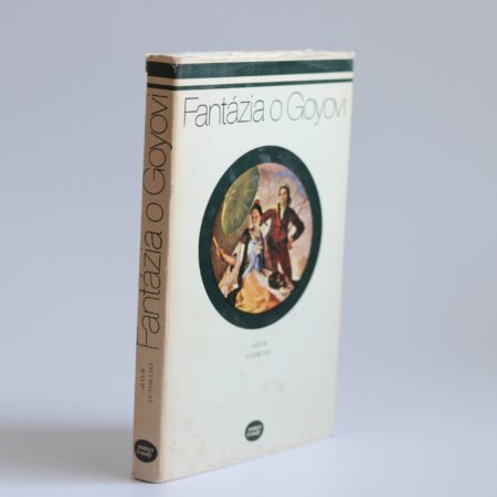 Obálka knihy Fantázia o Goyovi - Artur Lundkvist