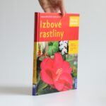 Obálka knihy Izbové rastliny - Ursula Braunová-Bernhartová