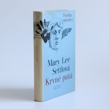 Obálka knihy Krvné putá - Mary Lee Settlová