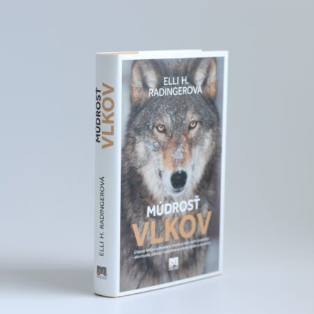 Obálka knihy Múdrosť vlkov - Elli H. Radingerová