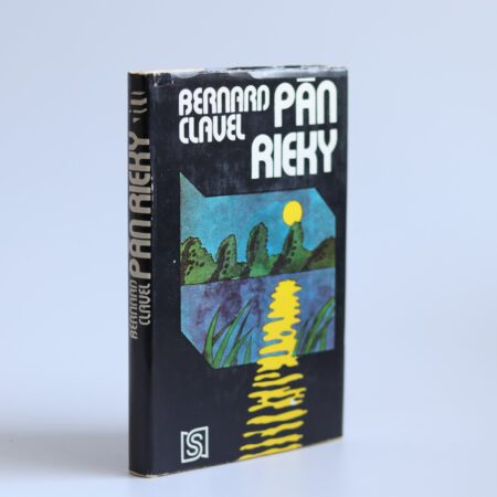 Obálka knihy Pán rieky - Bernard Clavel