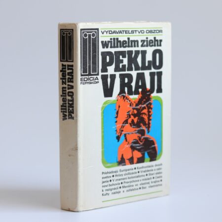 Obálka knihy Peklo v raji - Wilhelm Ziehr