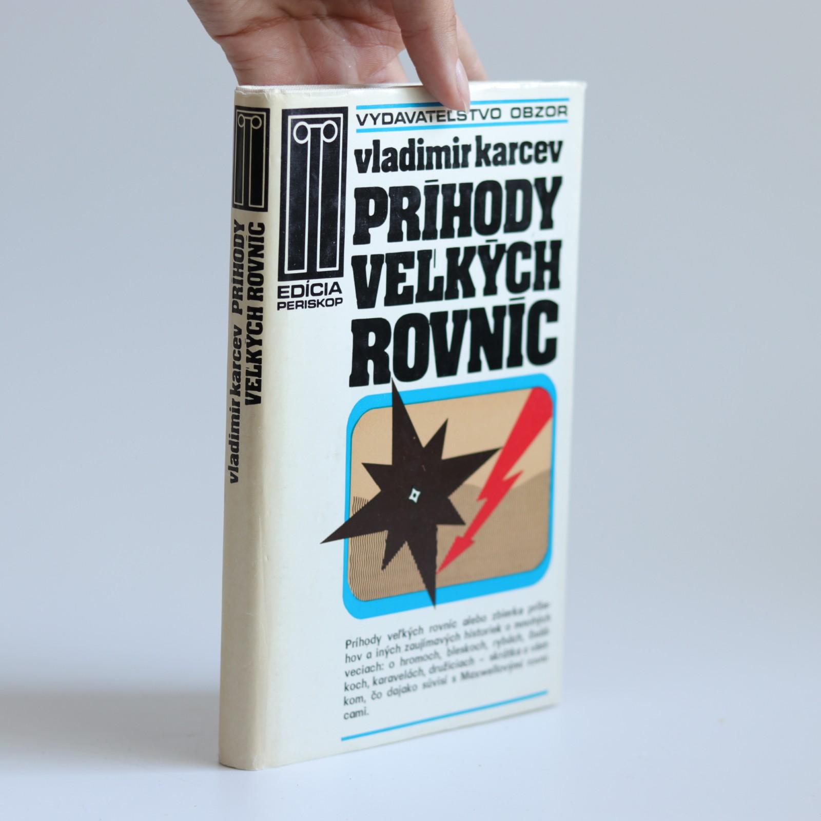 príhody veľkých rovníc karcev Obálka knihy Príhody veľkých rovníc - Vladimír Karcev