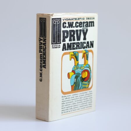 Obálka knihy Prvý američan - C. W. Ceram