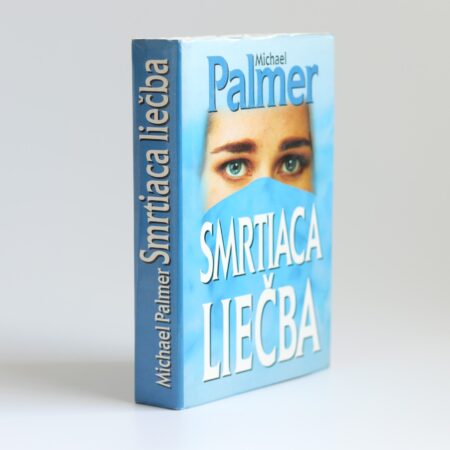 Obálka knihy Smrtiaca liečba - Michael Palmer