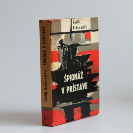 Obálka knihy Špionáž v prístave - Vasilij Ardamatskij