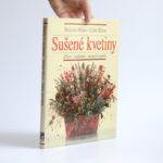Obálka knihy Sušené kvetiny - Malcolm Hillier, Colin Hilton