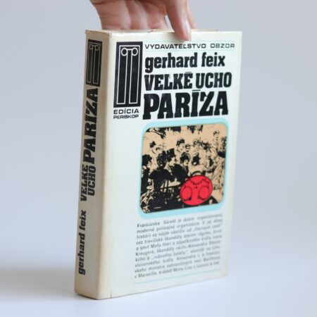 Obálka knihy Veľké ucho Paríža - Gerhard Feix