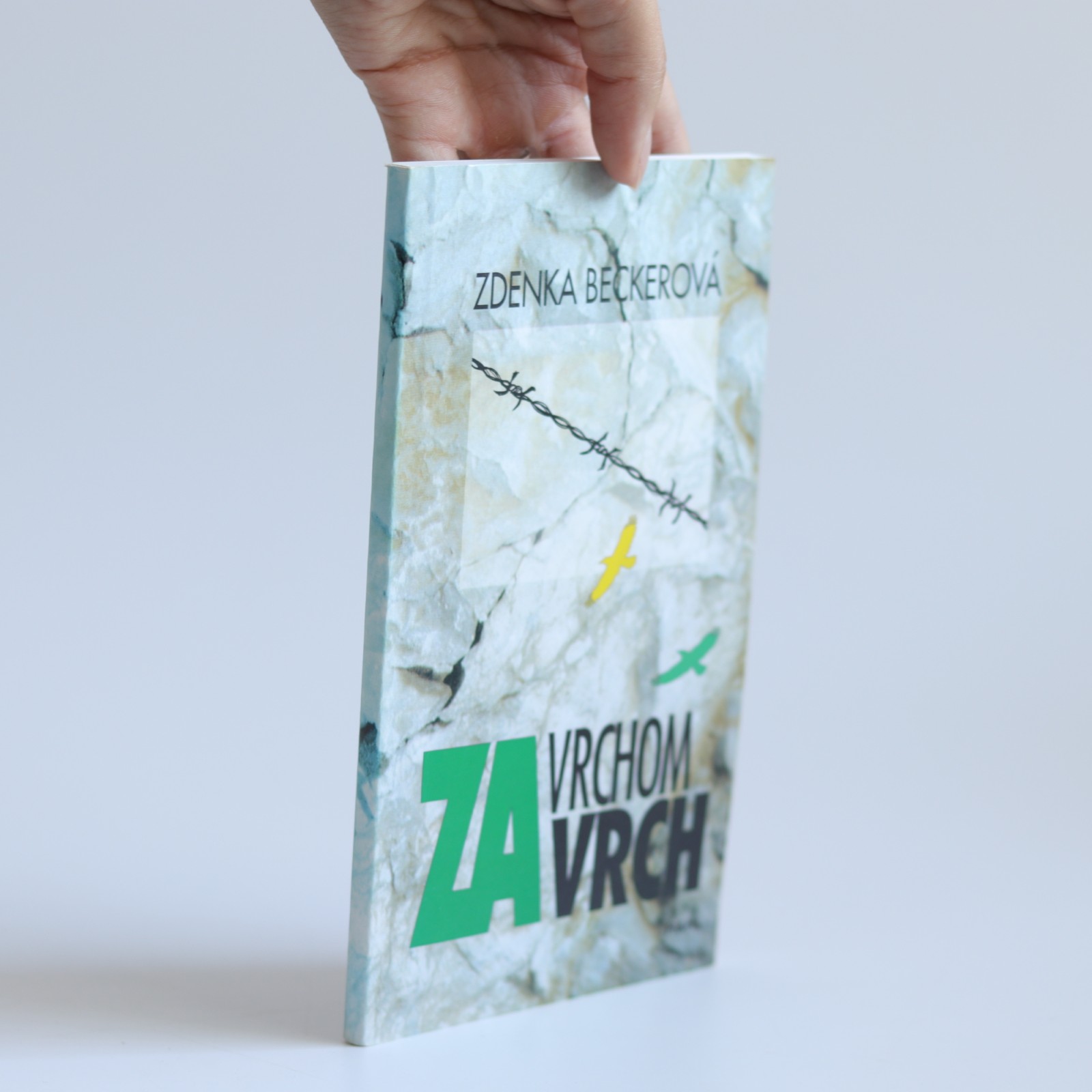 za vrchom vrch beckerová Obálka knihy Za vrchom vrch - Zdenka Beckerová