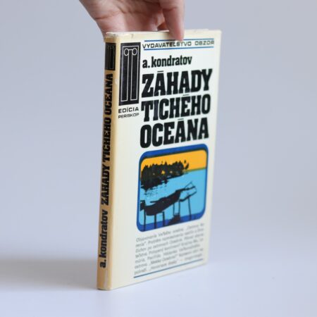 Obálka knihy Záhady Tichého oceána - A. Kondratov