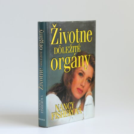 Obálka knihy Životne dôležité orgány - Nancy Fisherová