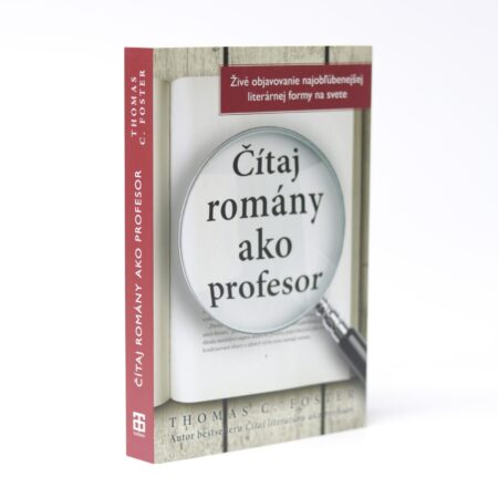 Obálka knihy Čítaj romány ako profesor - Thomas C. Foster