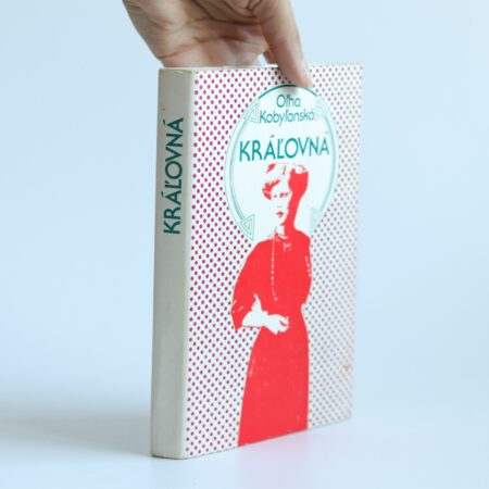 Obálka knihy Kráľovná - Oľha Kobyľanská