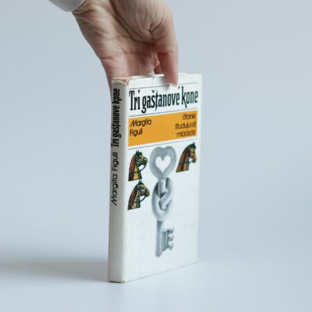 Obálka knihy Tri gaštanové kone – Margita Figuli (1978)